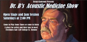 See you at Dr. B's Acoustic Medicine Show